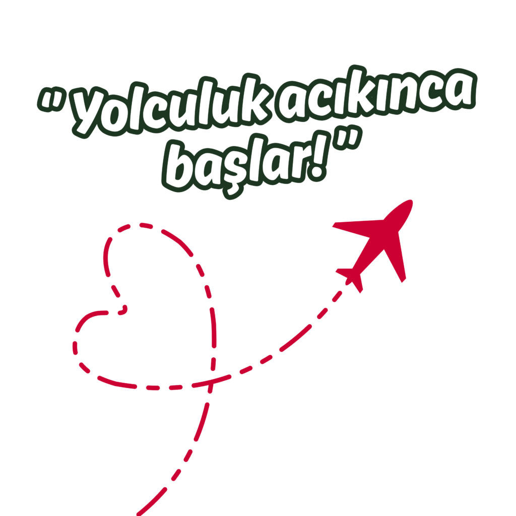 yolculuk acıkınca başlar